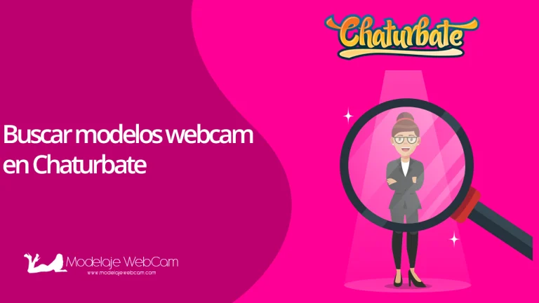 Buscar modelos webcam en Chaturbate