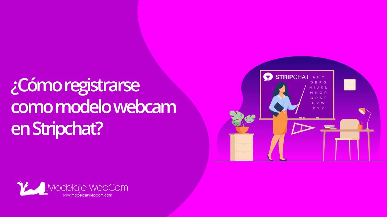 Cómo registrarse como modelo webcam en Stripchat