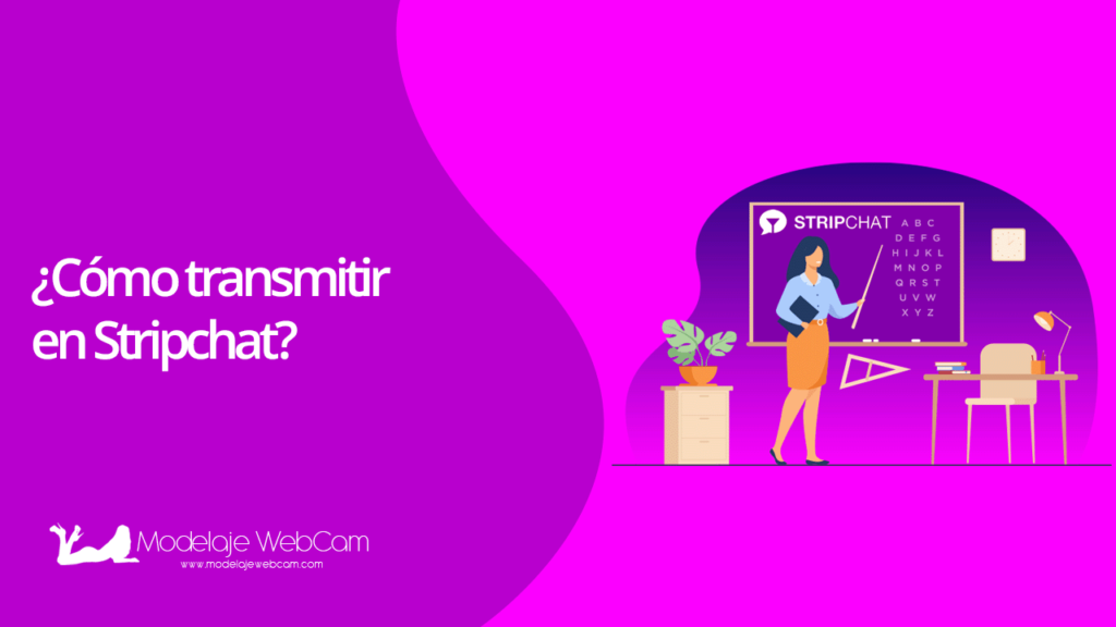 ¿Cómo transmitir en Stripchat?
