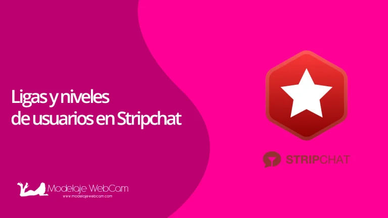 Ligas y niveles de usuarios en Stripchat