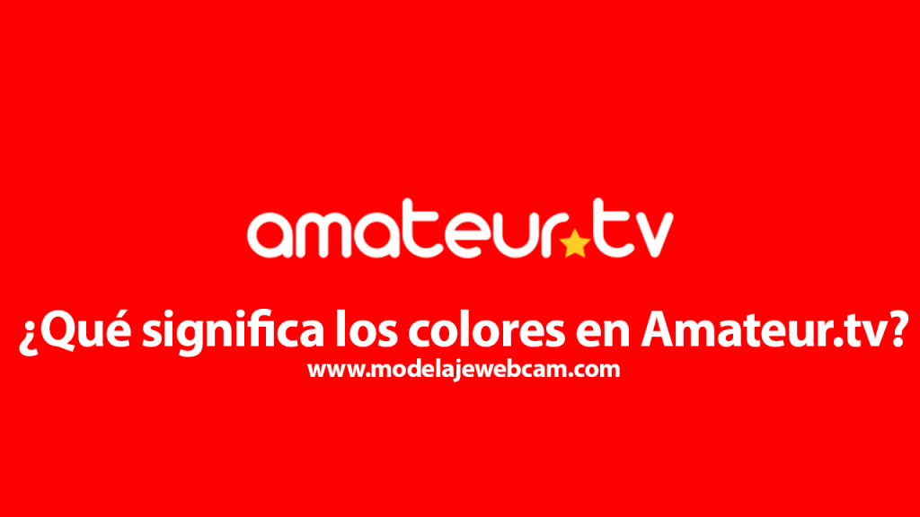 ¿Qué significa los colores en Amateur.tv?