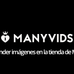 Cómo vender imágenes en la tienda de ManyVids