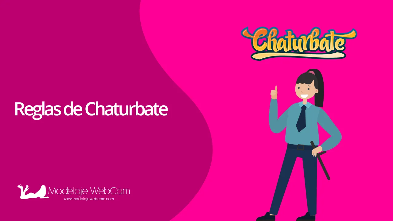 Reglas de Chaturbate
