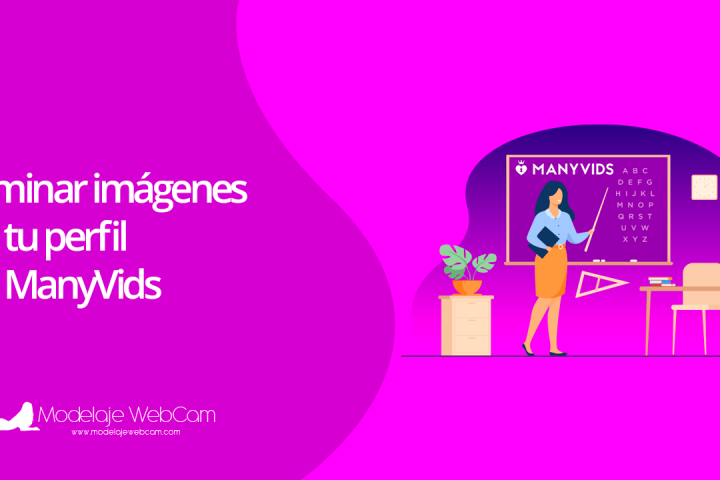 Eliminar imágenes de tu perfil de manyvids