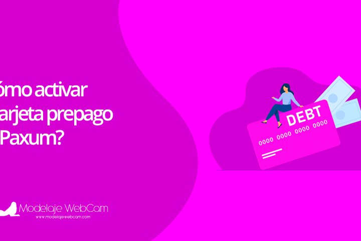 Cómo activar la tarjeta prepago Paxum