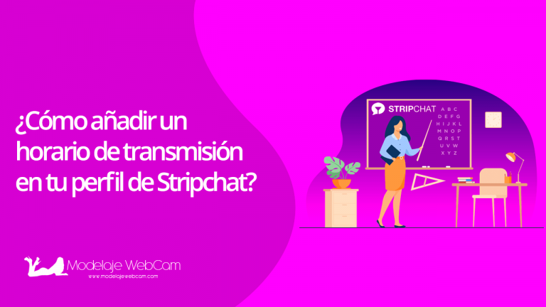 ¿Cómo añadir un horario de transmisión en tu perfil de Stripchat?