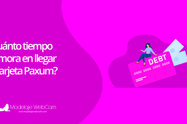 Cuánto tiempo demora en llegar la tarjeta Paxum