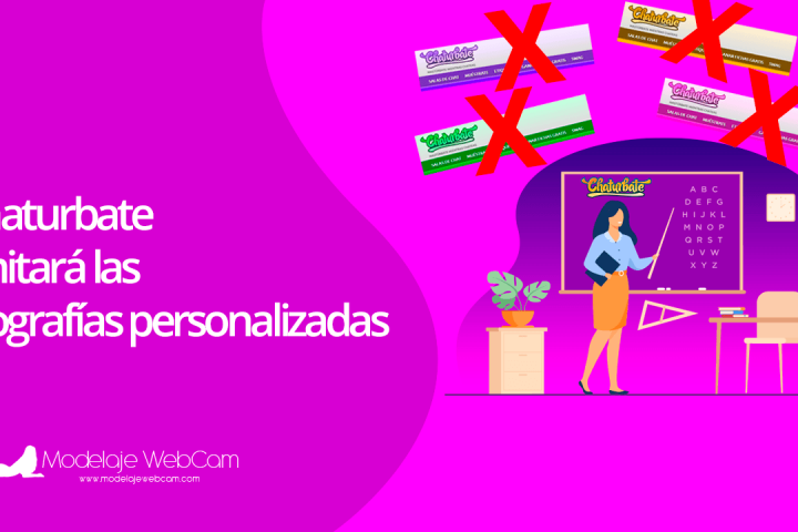Chaturbate limitará las biografías personalizadas