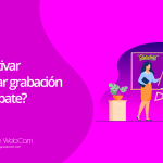Cómo activar y desactivar grabación en Chaturbate