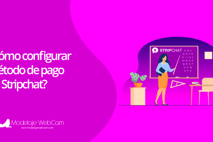 Cómo configurar método de pago en Stripchat