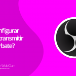 Cómo configurar OBS para transmitir en Chaturbate