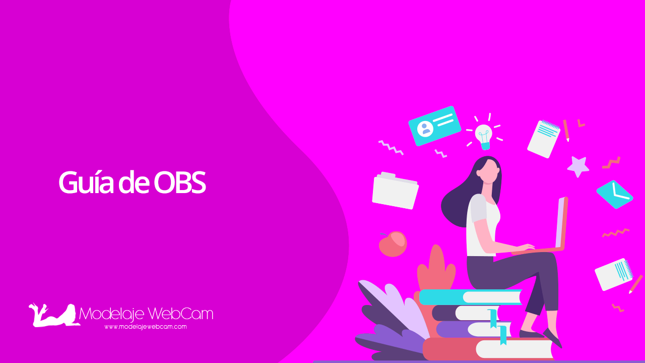 Guía de OBS para modelos webcam
