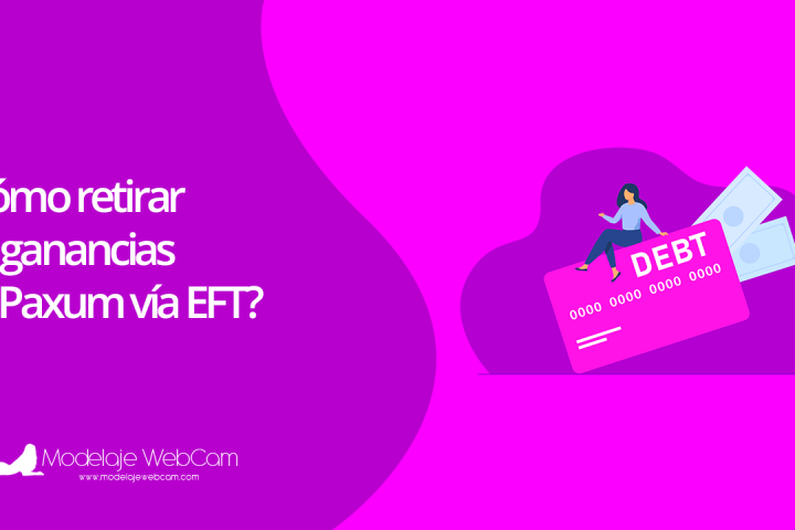 Cómo retirar las ganancias de Paxum vía EFT