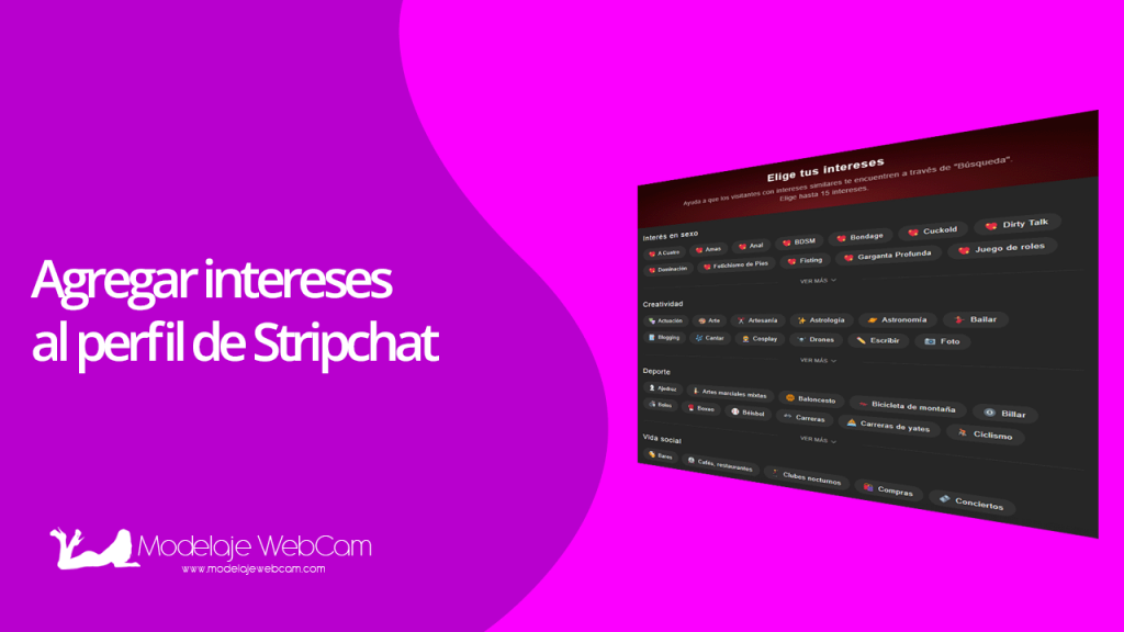 Agregar intereses al perfil de Stripchat