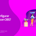 Cómo configurar CamSoda con OBS