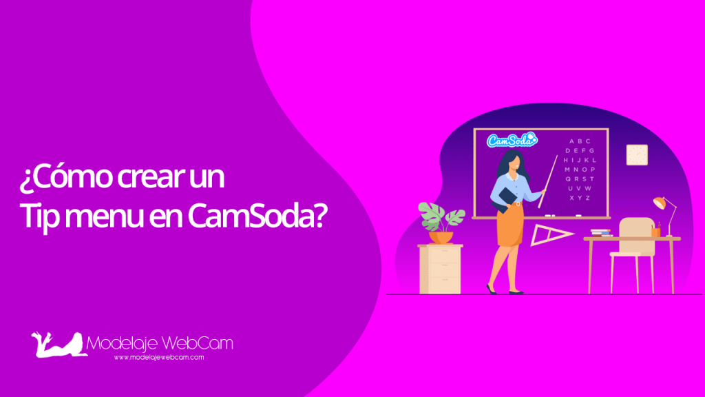 Cómo crear un Tip Menu en CamSoda
