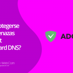 Cómo protegerse de las amenazas de Internet con AdGuard DNS