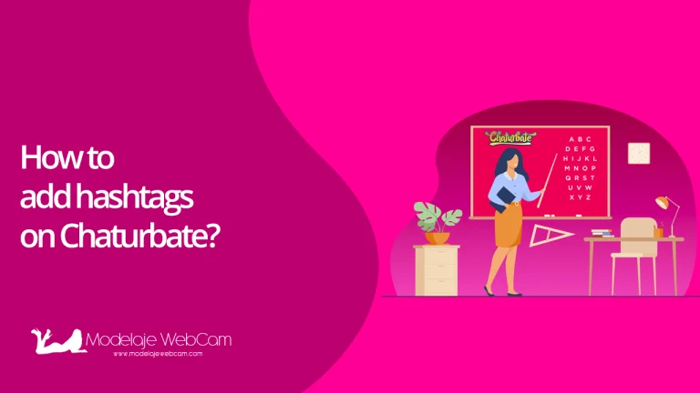 How to add hashtags on Chaturbate?