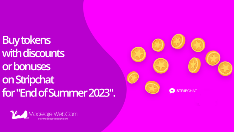 Buy tokens with discounts or bonuses on Stripchat for “End of Summer 2023”.