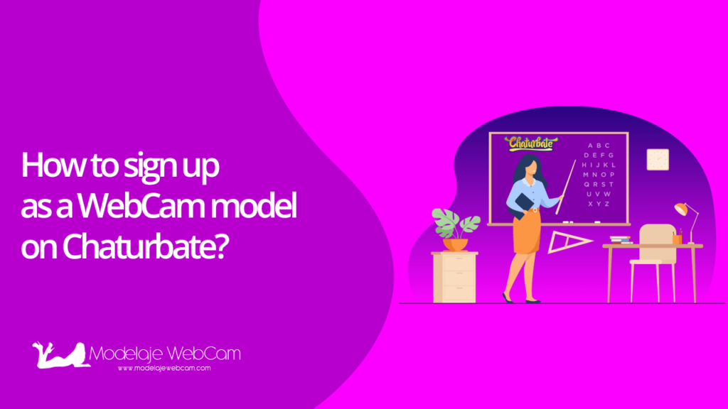 How to sign up as a WebCam model on Chaturbate
