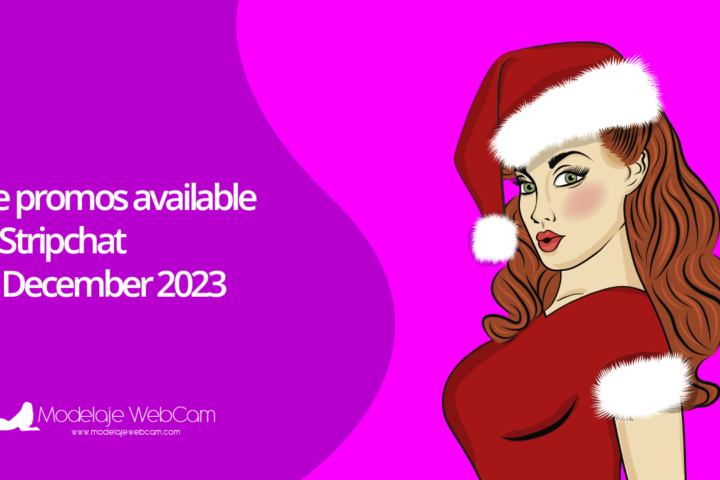 The promos available on Stripchat for December 2023