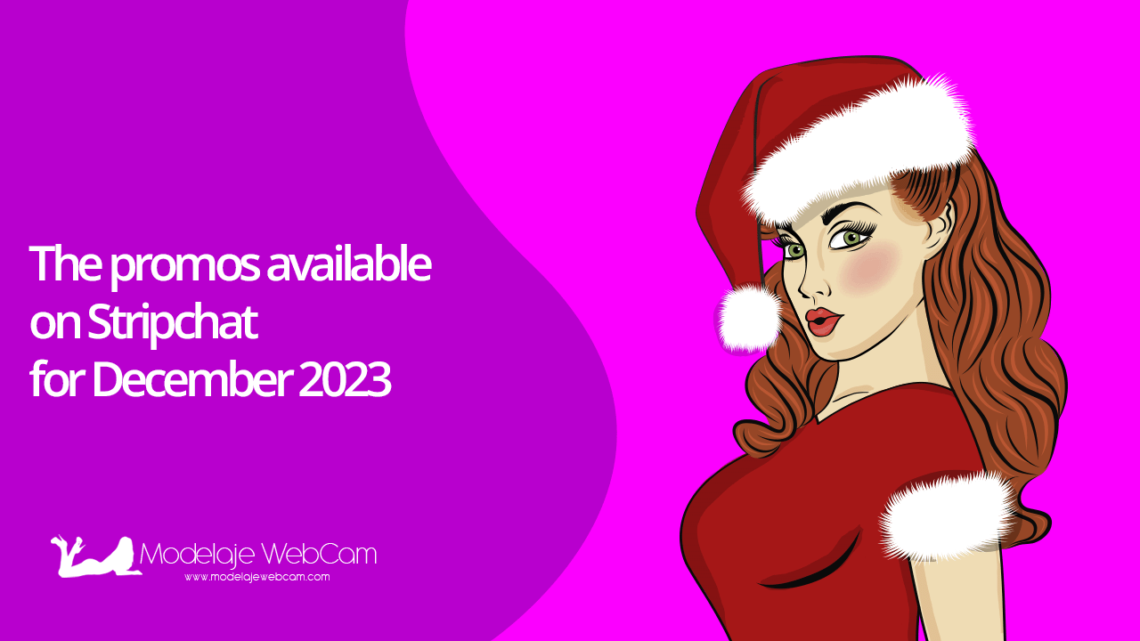 The promos available on Stripchat for December 2023