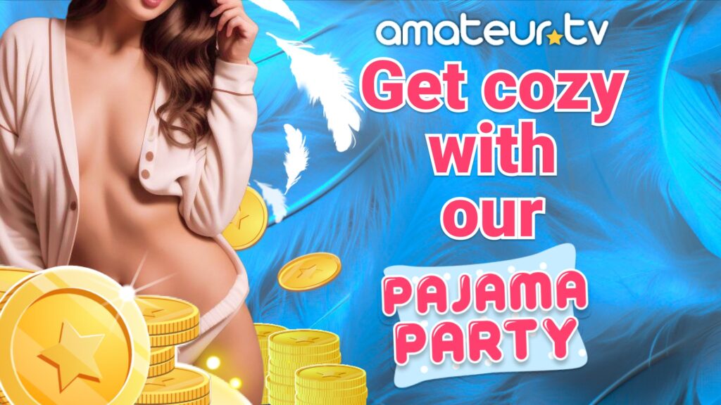 Pajama Party 2024 en Amateur.tv