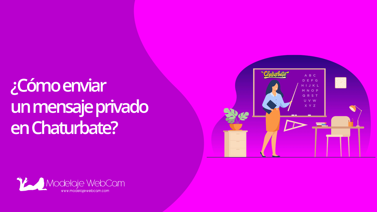 ¿Cómo enviar un mensaje privado en Chaturbate?
