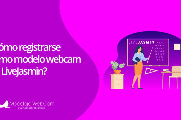 Cómo registrarse como modelo webcam en LiveJasmin
