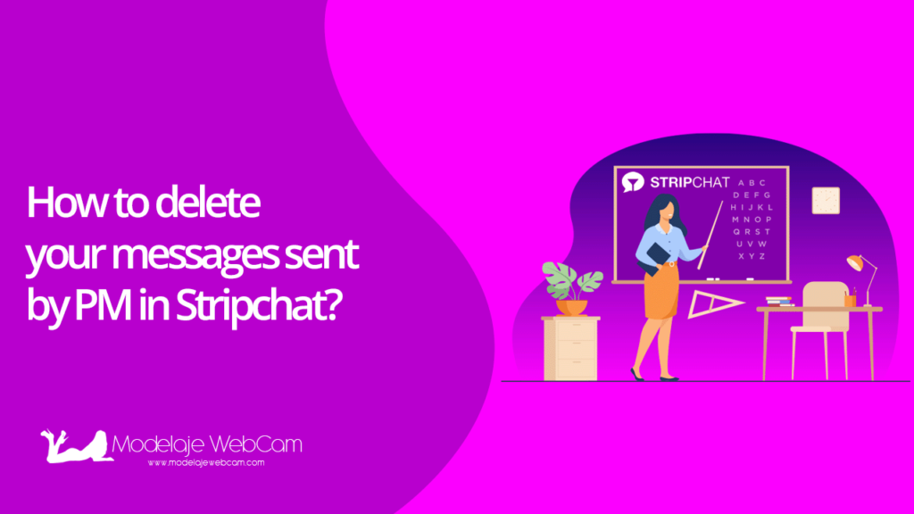 How to delete your messages sent by PM in Stripchat?