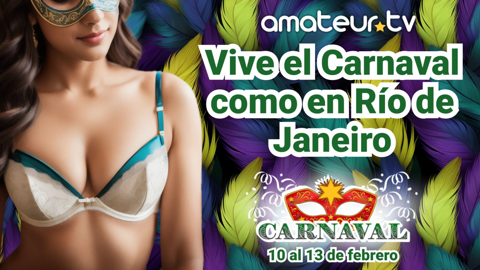 A celebrar el carnaval 2024 en Amateur.tv
