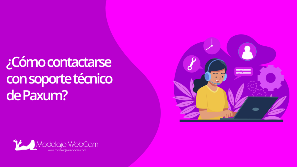 Cómo ponerse en contacto con el soporte técnico de Paxum