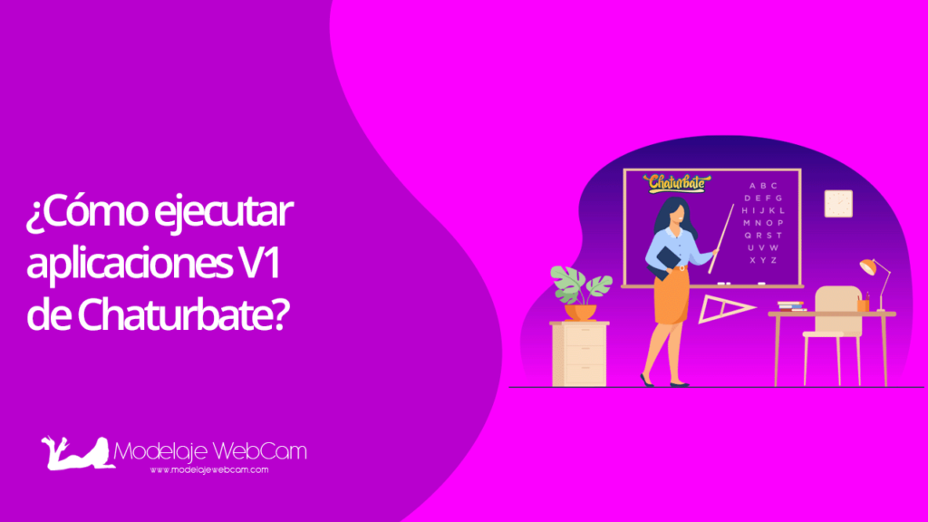 Cómo ejecutar aplicaciones V1 de Chaturbate