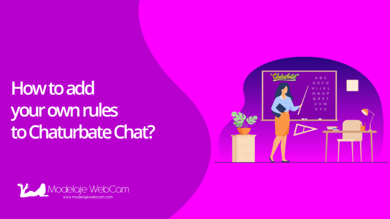 How to add your own rules to Chaturbate Chat?