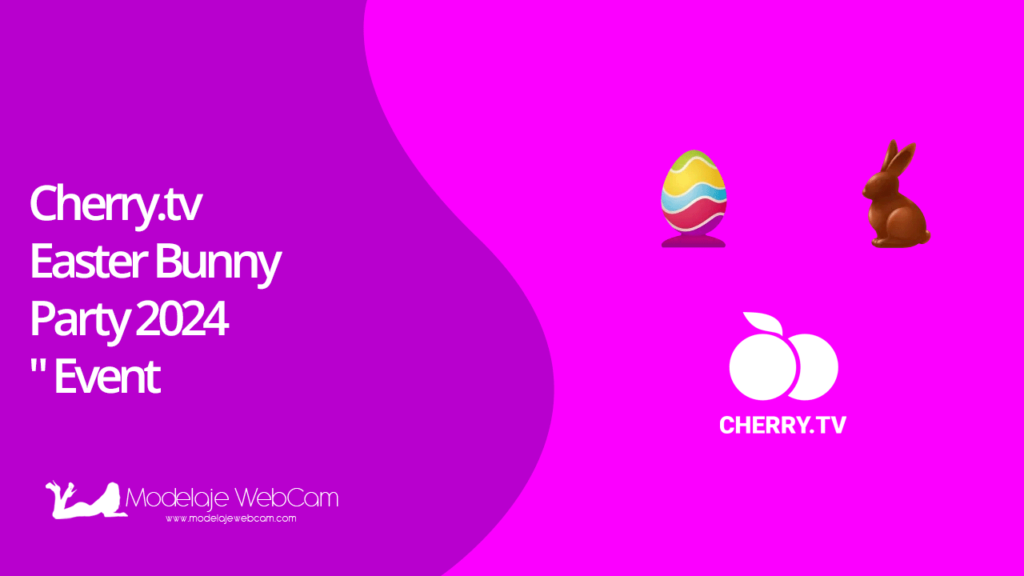 Cherry.tv Easter Bunny Party 2024 Event