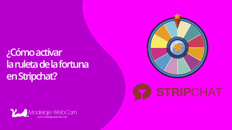 ¿Cómo activar la ruleta de la fortuna en Stripchat?