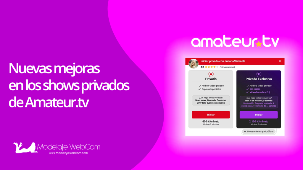 Nuevas mejoras en los shows privados de Amateur.tv