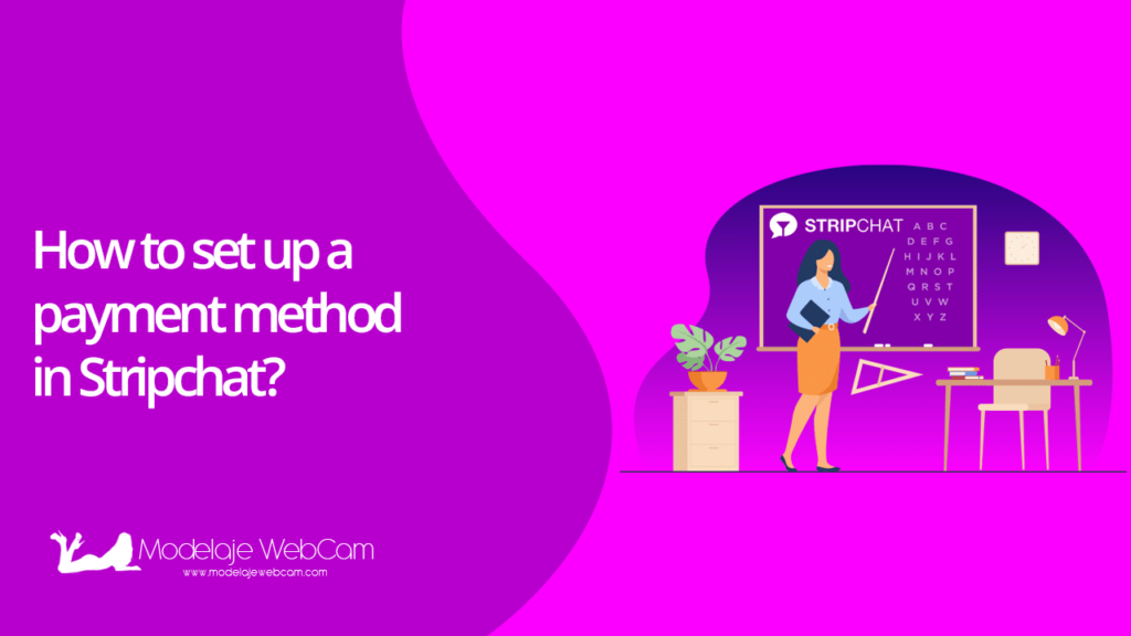 How to set up a payment method in Stripchat