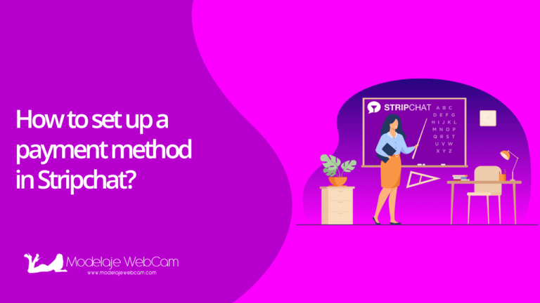 How to set up a payment method in Stripchat?