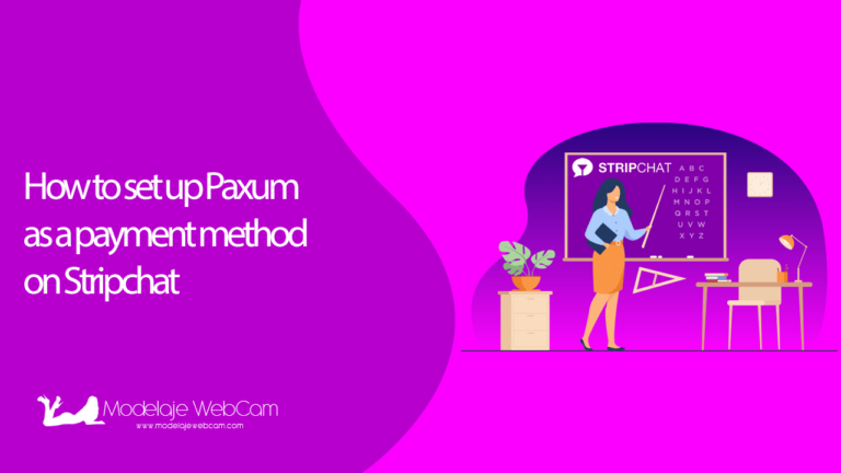 How to set up Paxum as a payment method on Stripchat?
