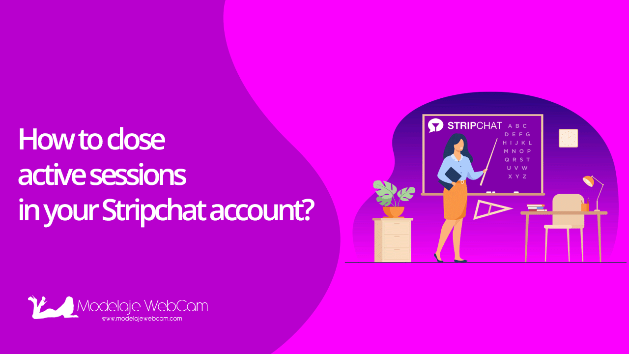 How to close active sessions in your Stripchat account?