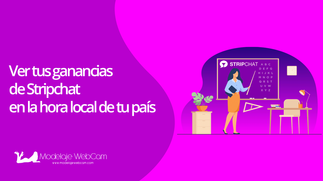 Ver tus ganancias de Stripchat en la hora local de tu país