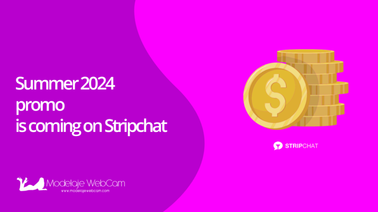 Summer 2024 promo is coming on Stripchat