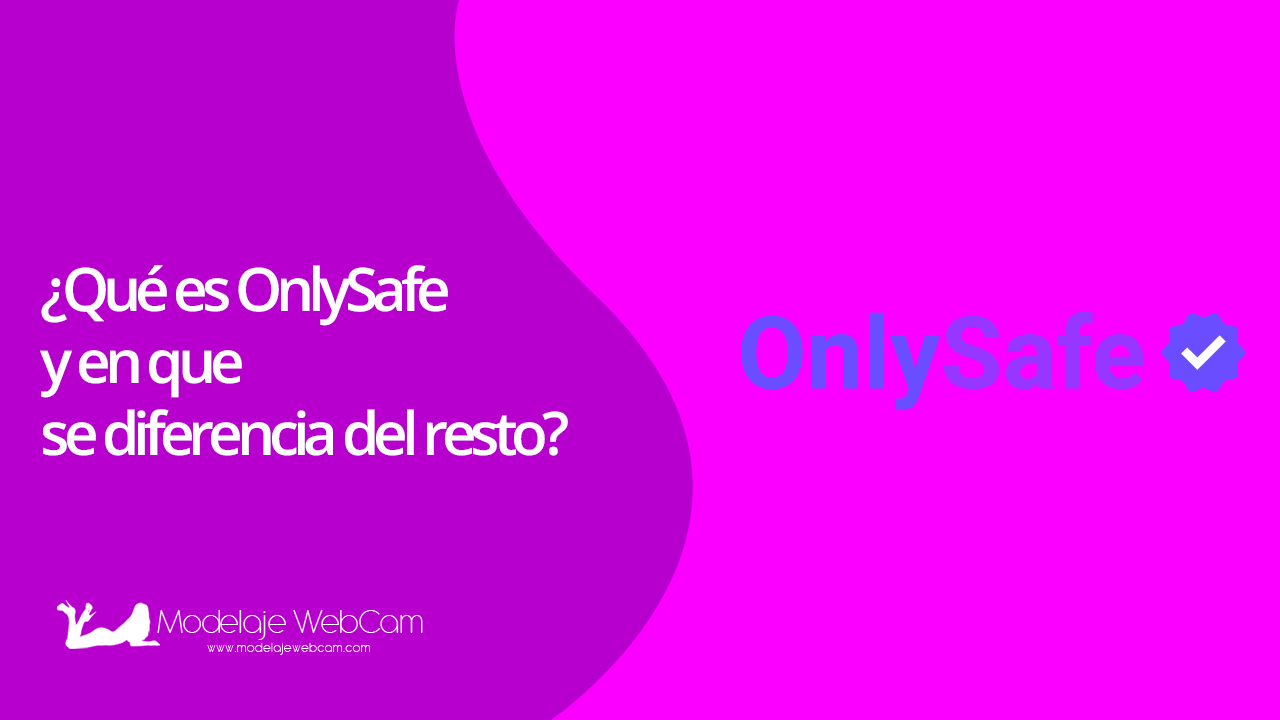 ¿Qué es OnlySafe y en que se diferencia del resto?