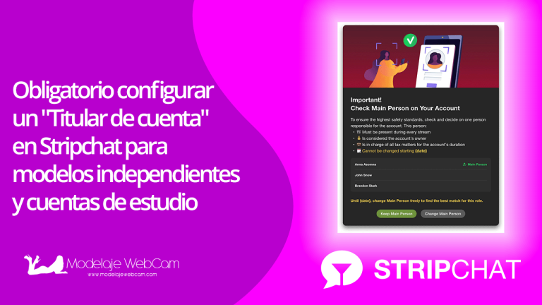 Obligatorio configurar un «Titular de cuenta» en Stripchat para modelos independientes y cuentas de estudio