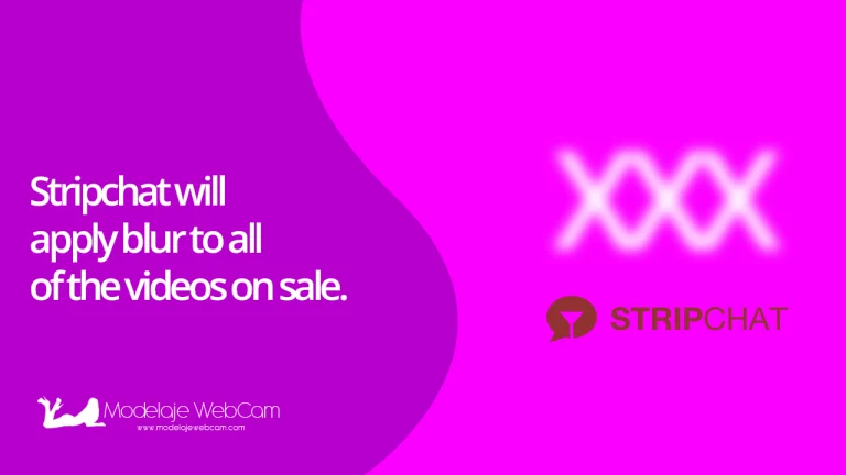 Stripchat will apply blur to all of the videos on sale.