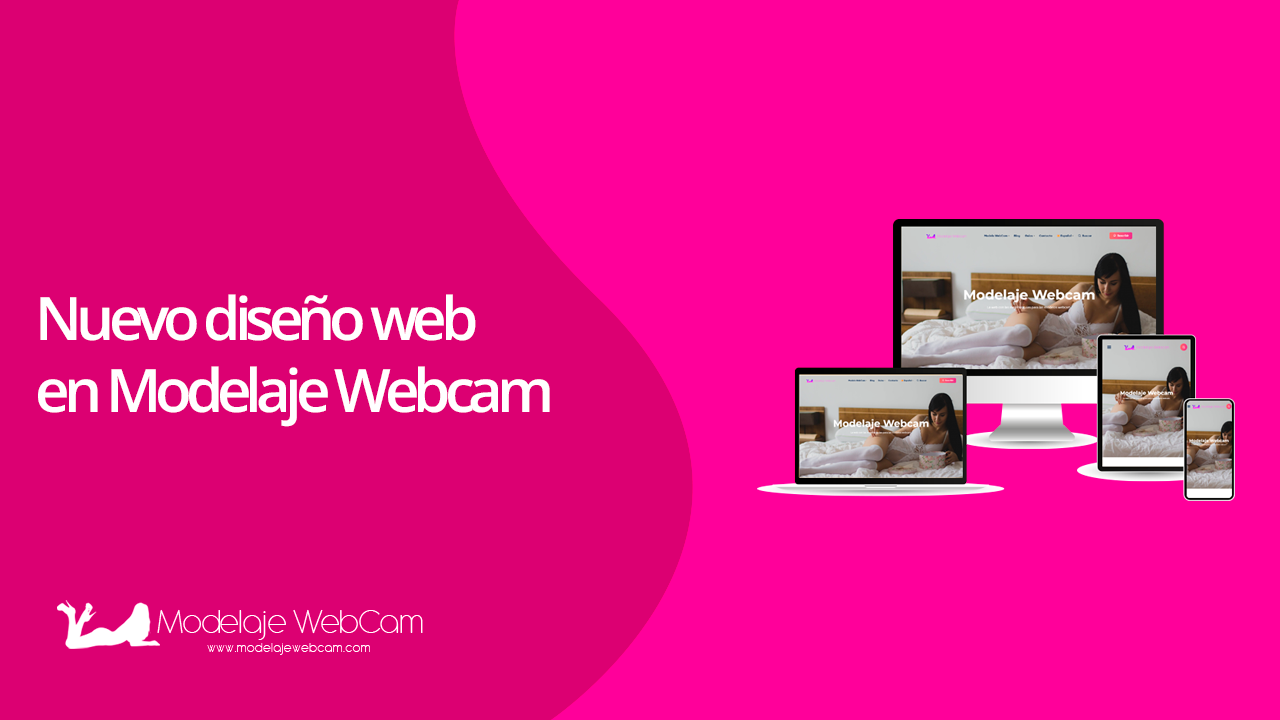 Nuevo diseño Modelaje Webcam 2025