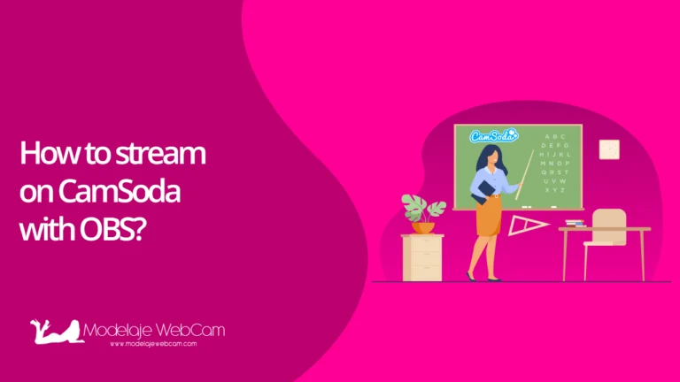 How to stream on CamSoda with OBS?