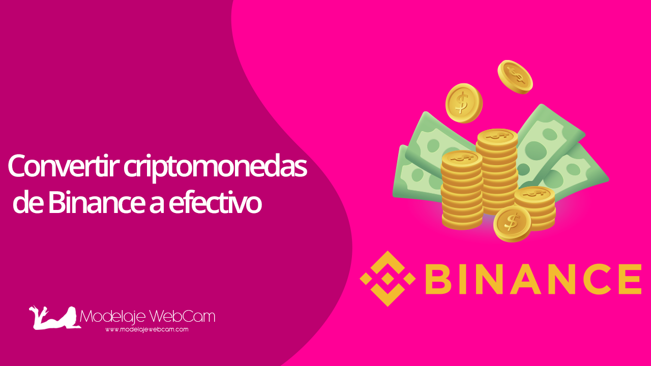 Convertir criptomonedas de Binance a efectivo